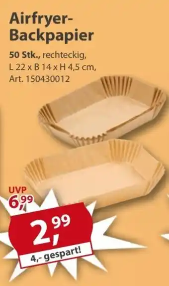 Sonderpreis Baumarkt Airfryer- Backpapier Angebot