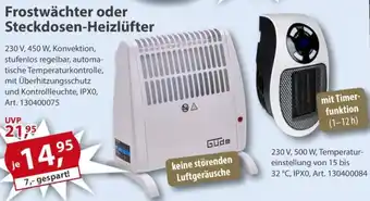 Sonderpreis Baumarkt Frostwächter oder Steckdosen-Heizlüfter Angebot