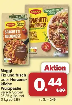 Famila Nord West Maggi Fix und frisch oder Herzens- küche Würzpaste Angebot