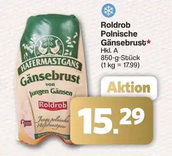 Famila Nord West Roldrob Polnische Gänsebrust Angebot