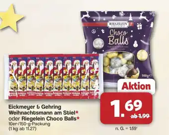 Famila Nord West Eickmeyer & Gehring Weihnachtsmann am Stiel oder Riegelein Choco Balls Angebot