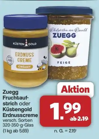 Famila Nord West Zuegg Fruchtauf- strich oder Küstengold Erdnusscreme Angebot