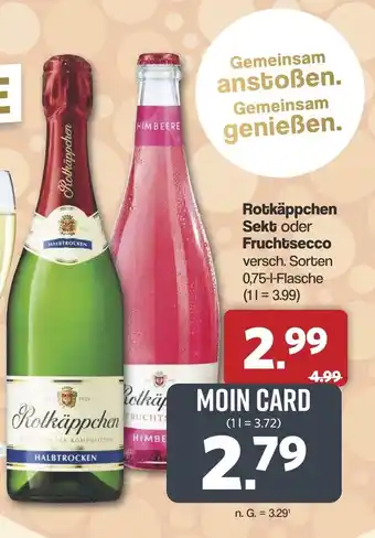 Famila Nord West Rotkäppchen Sekt oder Fruchtsecco Angebot