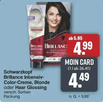 Famila Nord West Schwarzkopf Brillance Intensiv- Color-Creme, Blonde oder Haar Glossing Angebot
