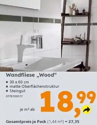 Globus Baumarkt Wandfliese ,,Wood" Angebot