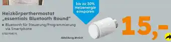 Globus Baumarkt Heizkörperthermostat ,,essentials Bluetooth Round" Angebot