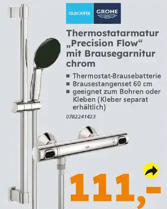 Globus Baumarkt GROHE Thermostatarmatur ,,Precision Flow" mit Brausegarnitur chrom Angebot