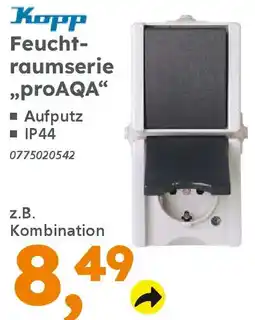 Globus Baumarkt Kopp Feuchtraumserie „proAQA" Angebot