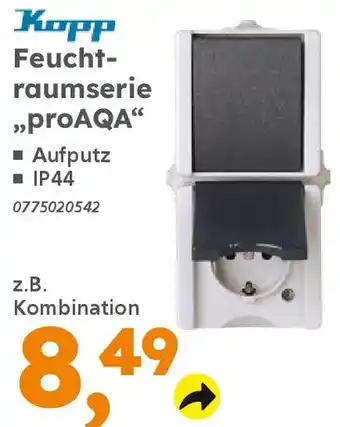 Globus Baumarkt Kopp Feuchtraumserie „proAQA" Angebot