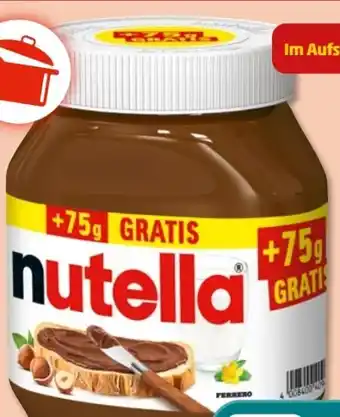 PENNY Ferrero Nutella Nuss-Nugat Creme Angebot