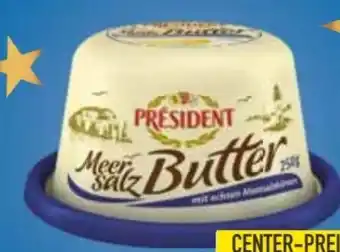 E-Center Président Meersalz Butter Angebot