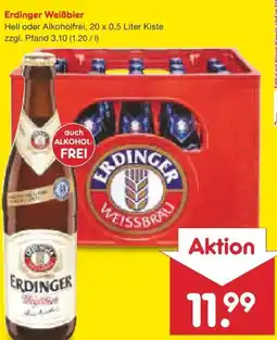 Netto Marken-Discount Erdinger Weißbräu Weißbier Angebot