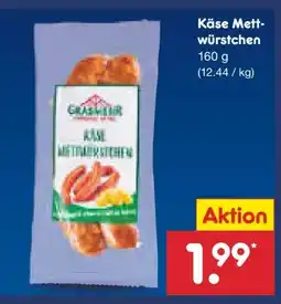Netto Marken-Discount Grasmehr Käse Mettwürstchen Angebot