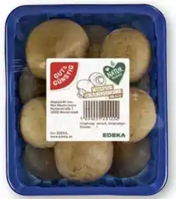 Scheck-in-Center Gut & Günstig Frische Champignons Angebot