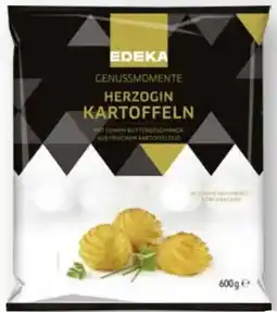 Scheck-in-Center Edeka Genussmomente Herzogin Kartoffeln Angebot