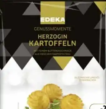 Edeka Edeka Genussmomente Herzogin Kartoffeln Angebot