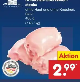 Netto Marken-Discount Gut Ponholz Hähnchen-Oberkeulensteaks Angebot