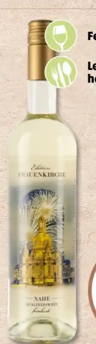 PENNY Nahetal Edition Frauenkirche Weißwein Angebot