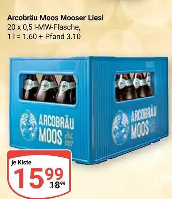 Globus Arcobräu moos mooser liesl Angebot