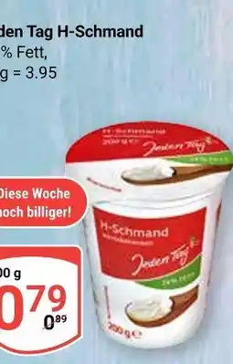 Globus Jeden tag h-schmand Angebot
