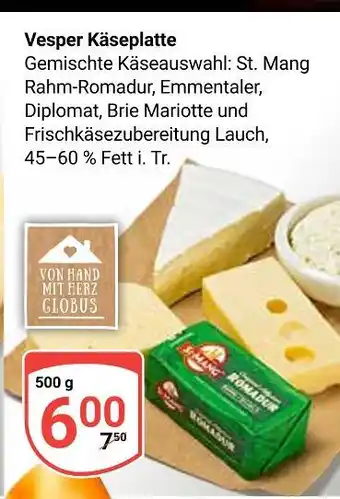 Globus Vesper käseplatte Angebot