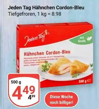 Globus Jeden tag hähnchen cordon-bleu Angebot