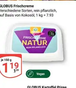 Globus Globus frischcreme natur Angebot