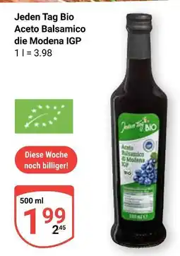 Globus Jeden tag bio aceto balsamico die modena igp Angebot