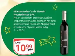 Globus Münzenrieder cuvée eiswein neusiedlersee dac Angebot