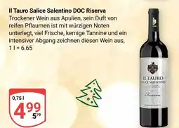 Globus Il tauro salice salentino doc riserva Angebot