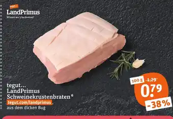 tegut Landprimus schweinekrustenbraten Angebot