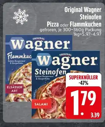 Edeka Original wagner steinofen pizza oder flammkuchen Angebot