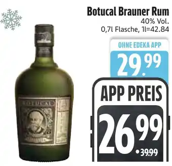 Edeka Botucal brauner rum Angebot
