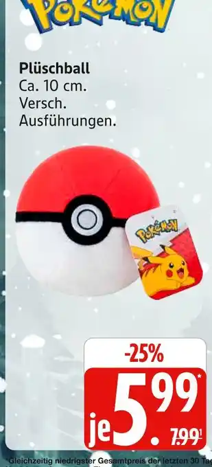 Marktkauf Pokemon plüschball Angebot