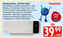 Marktkauf Telefunken wandheizlüfter ptcwh 2000 Angebot