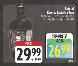 E-Center Botucal reserva exclusiva rum Angebot