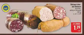 Marktkauf Thüringer leber- oder rotwurst Angebot