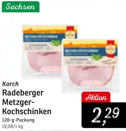 KONSUM Korch Radeberger Metzger Kochschinken Angebot