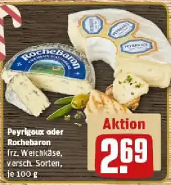 REWE Peyrigoux oder Rochebaron Angebot
