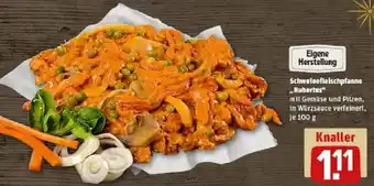 REWE Schweinefleischpfanne ,,Hubertus" Angebot