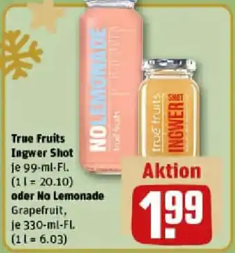 REWE True Fruits Ingwer Shot oder No Lemonade Angebot