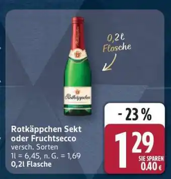 Edeka Rotkäppchen Sekt oder Fruchtsecco Angebot