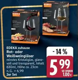 Edeka EDEKA zuhause Rot- oder Weißweingläser Angebot