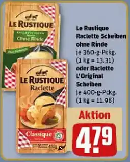 REWE Le Rustique Raclette Scheiben ohne Rinde oder Raclette L'Original Scheiben Angebot