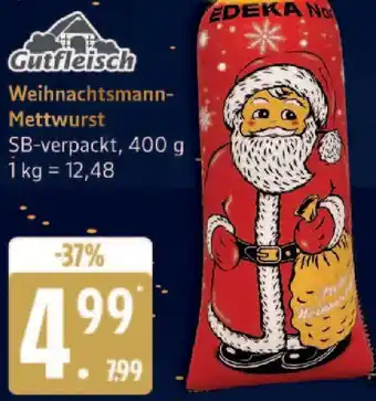 Edeka Gutfleisch Weihnachtsmann Mettwurst Angebot