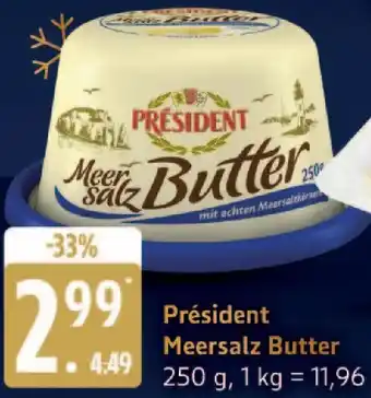 Edeka Président Meersalz Butter Angebot