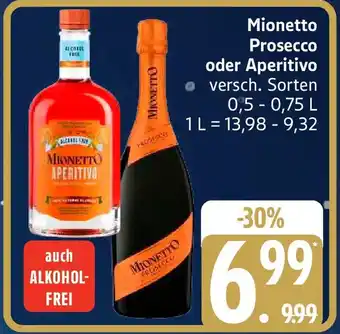 Edeka Mionetto Prosecco oder Aperitivo Angebot
