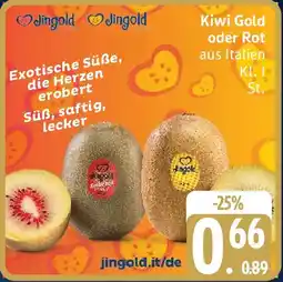 Edeka Jingold Kiwi Gold oder Rot Angebot