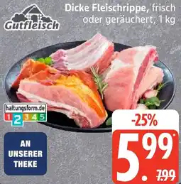 Edeka Gutfleisch Dicke Fleischrippe Angebot
