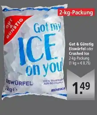 Marktkauf Gut & Günstig Eiswürfel Oder Crushed Ice Angebot